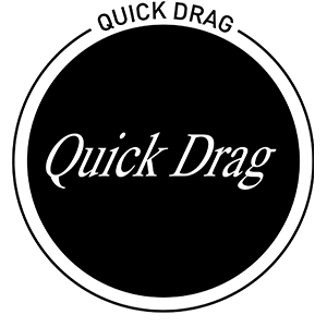 Quick Drag